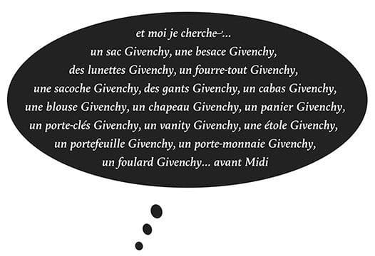 et moi je cherche un sac Givenchy, une besace Givenchy…