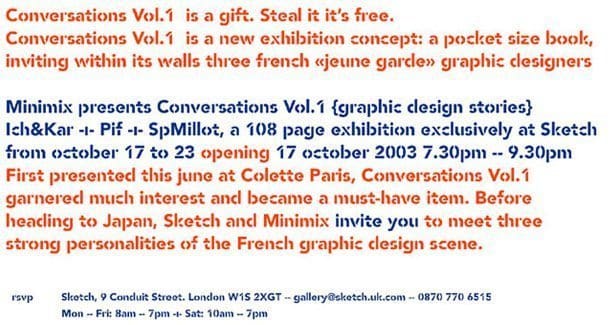 Invitation de l'exposition Conversation at Sketch, un livre de conversations entre IchetKar, Pif et Sp Millot.