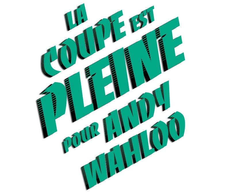 Andy Cocktail party, la coupe est pleine pour andy wahloo titrage banco