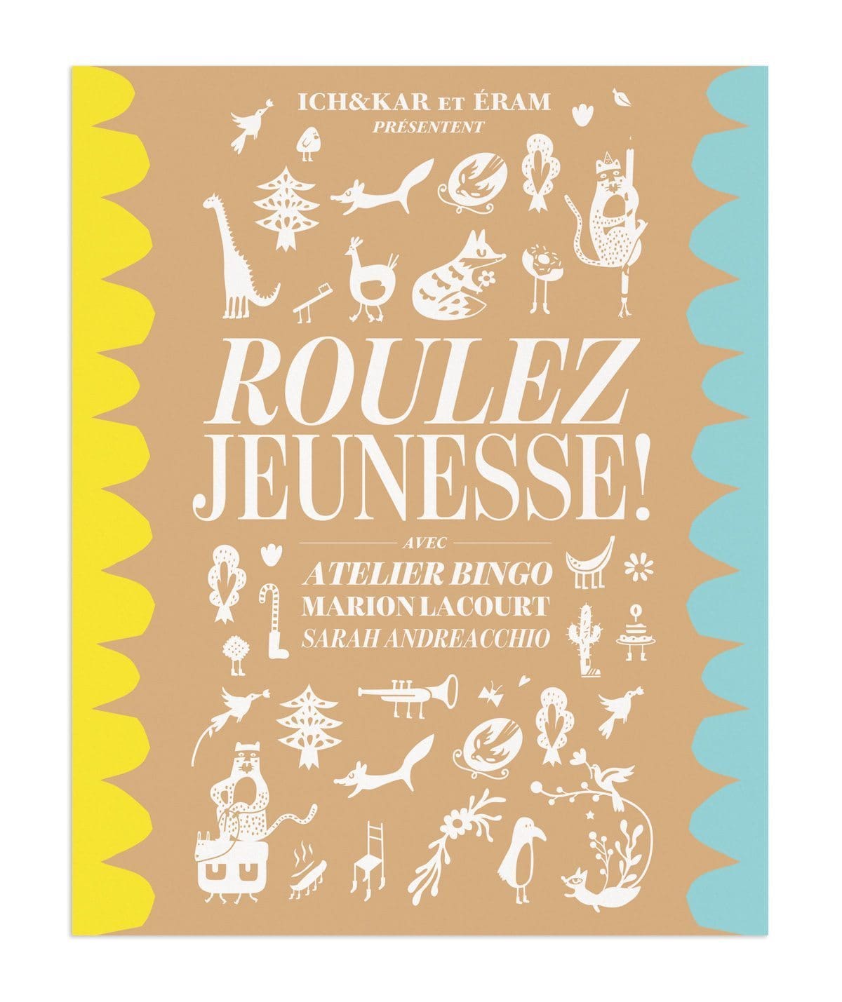 Éram, ichetkar roulez jeunesse rentrée 2016 affiche sarah andreacchio marion lacourt atelier bingo 