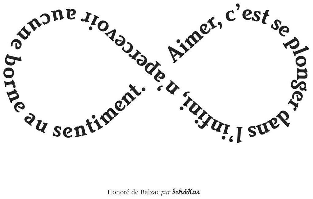 Carte infini, "Aimer, c'est se plonger dans l'infini, n'apercevoir aucune borne au sentiment", de Balzac écrite comme le Ruban de Moebuis, Designerbox 21, Ich&Kar