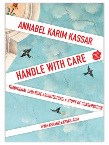 Affiche de l'exposition Handle with care co réalisé par L’architecte Anabel Karim Kassar et Ichetkar, un projet autour de la rénovation d’un palais à Beyrouth.