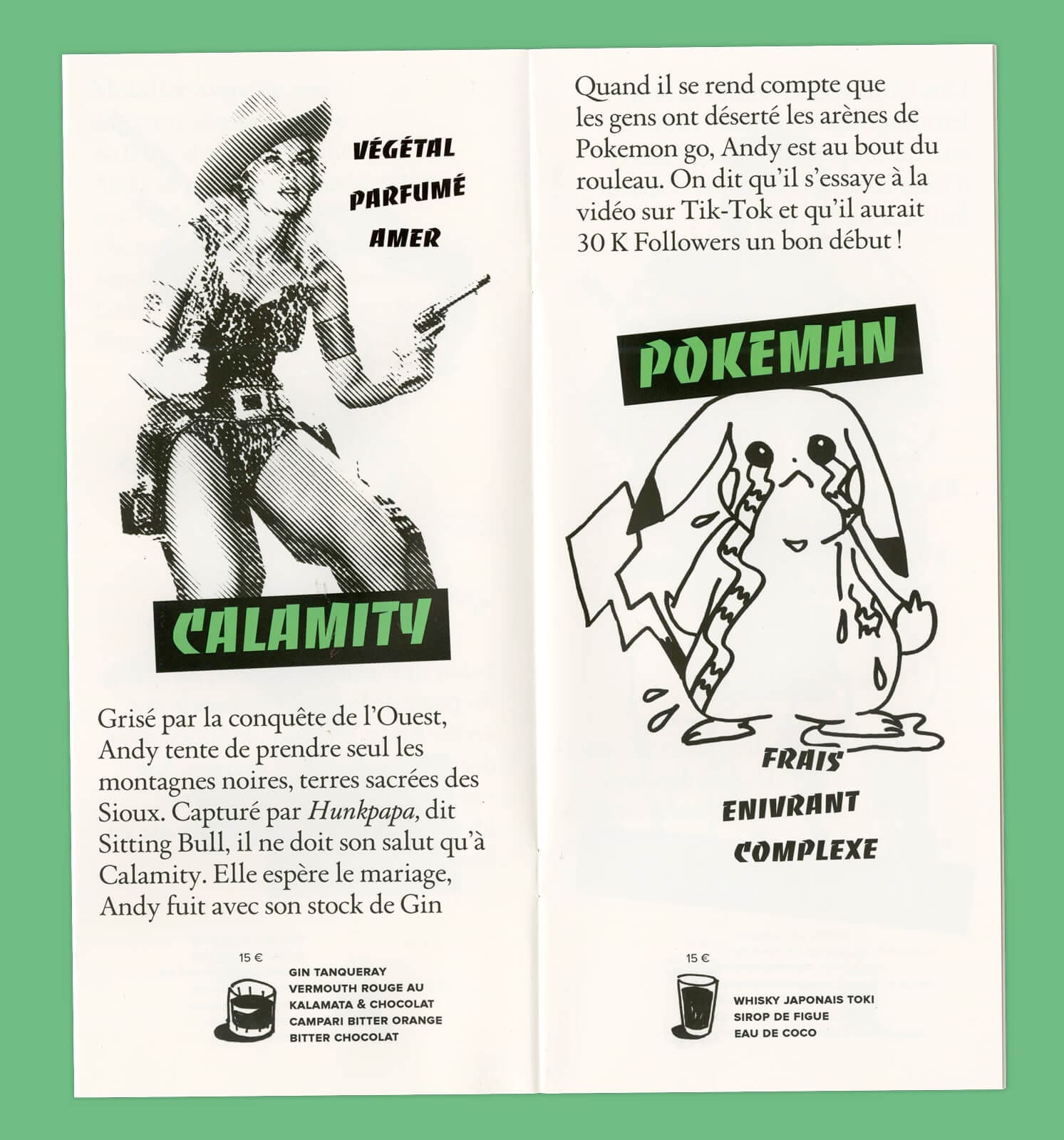 double page de la carte Cocktails Signatures Automne 2021 pour Andy Wahloo, Calamity Jane, Tik-Tok ou Pikachu Andy ne sait pls ou donner de la tête signé IchetKar